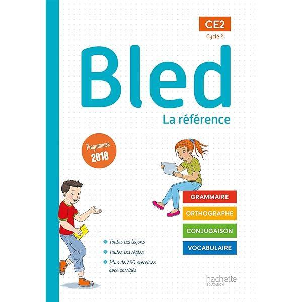 BLED Referința CE2 Ciclul 2 Programe 2018: Referința