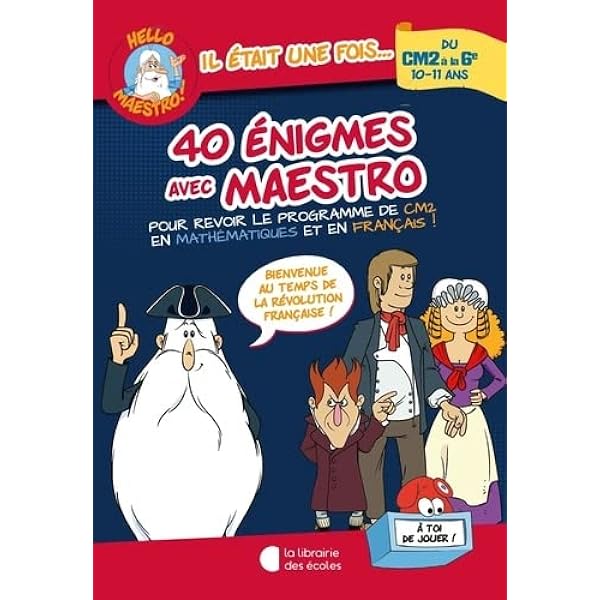 Salut Maestre! 40 de puzzle-uri cu Maestro CM1-CM2: Bun venit în timpul exploratorilor!