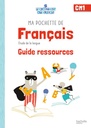 Coperta mea franceză CM1 - Les Pochettes Ateliers - Ghid de resurse - Ed. 2021