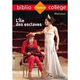 Bibliocollège - Insula sclavilor, Marivaux